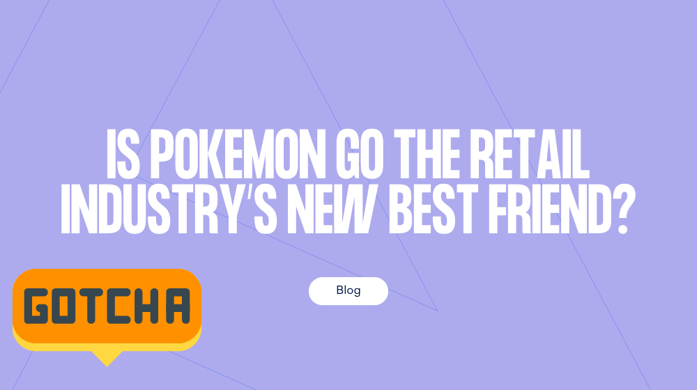 Is Pokémon Go the retail industry’s new best friend?