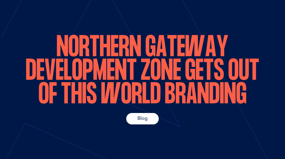 Northern Gateway Development Zone gets out-of-this-world branding