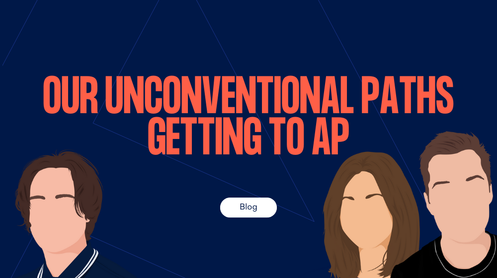 Unconventional Paths Getting to AP