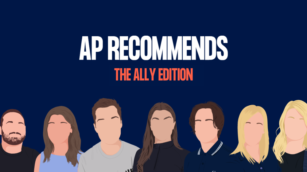 AP Recommends – The ally edition